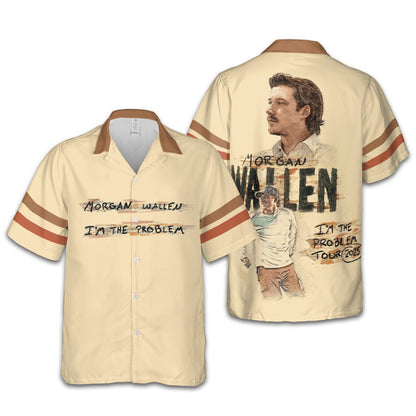 Morgan Wallen I’m The Problem Hawaiian Shirt